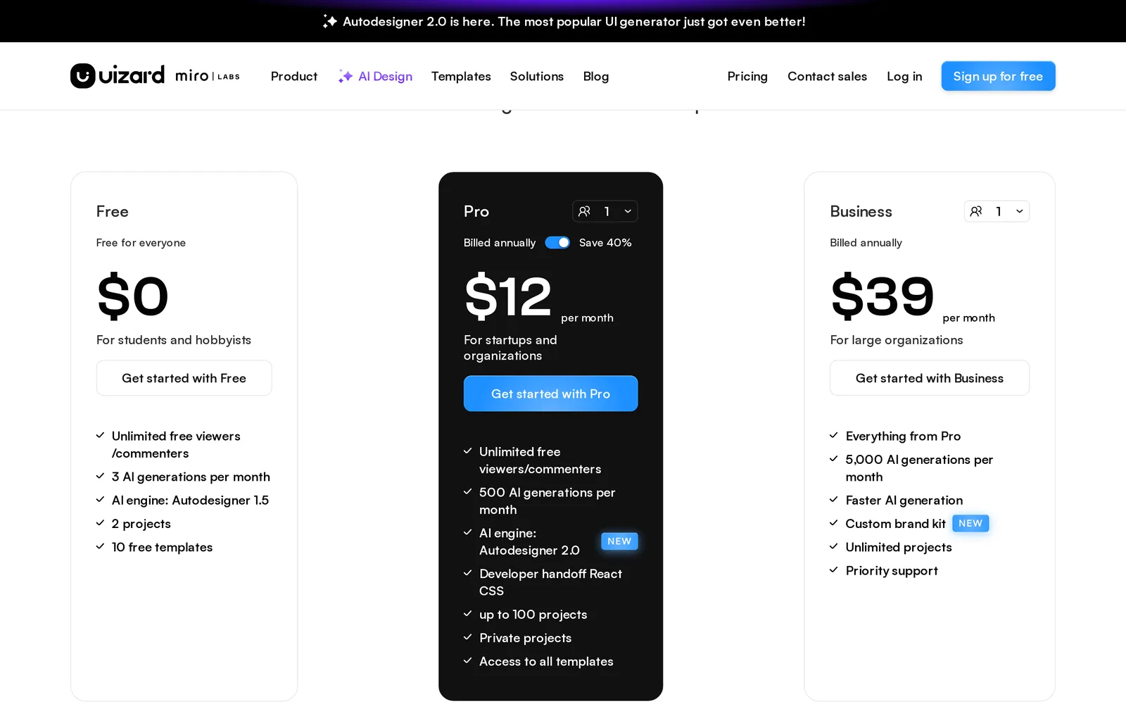 Uizard pricing page: Free 0 dollars with 3 AI generations per month and 2 projects, Pro 12 dollars a month billed annually with 500 AI generations, Business 39 dollars a month billed annually with 5,000