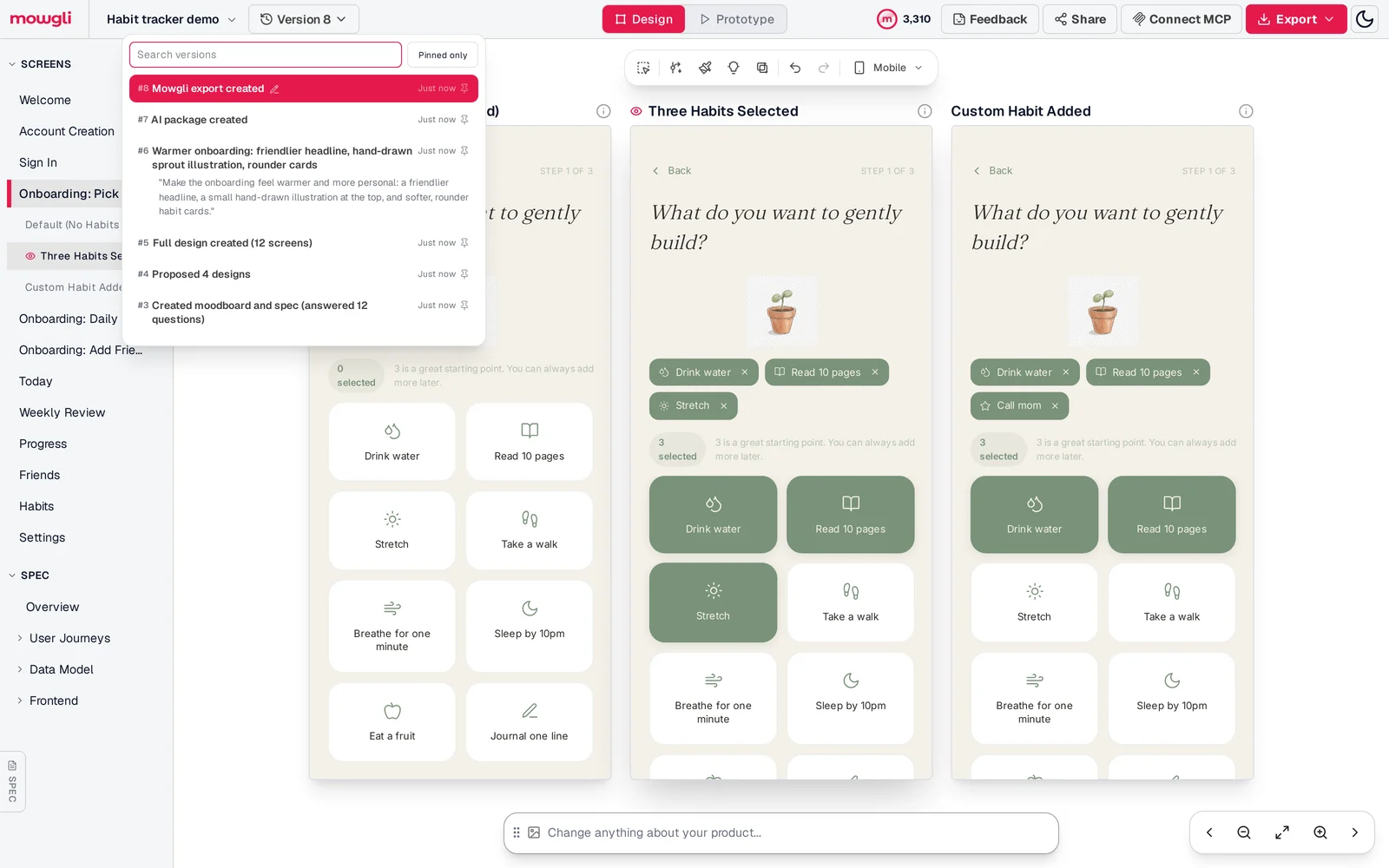 Mowgli version menu open on a habit tracker demo, listing numbered versions such as #6 Warmer onboarding with its prompt quoted, #5 Full design created (12 screens) and #4 Proposed 4 designs, with a search box and a Pinned only filter