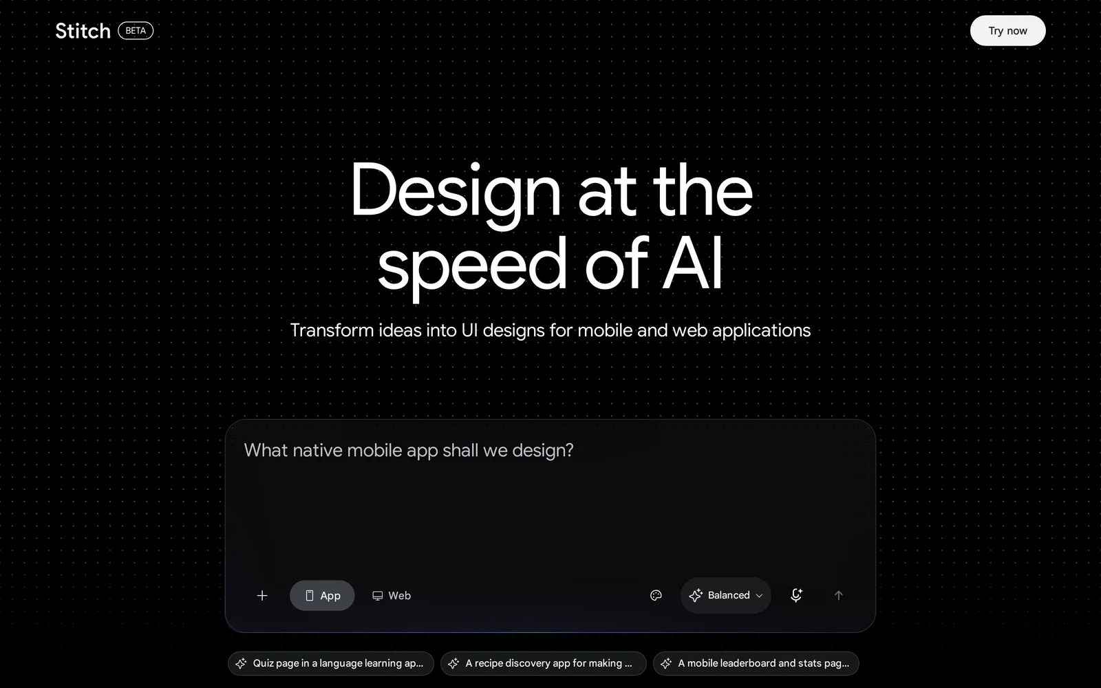 Google Stitch homepage, marked Beta, with the headline Design at the speed of AI, a prompt box asking What native mobile app shall we design, and App and Web toggles