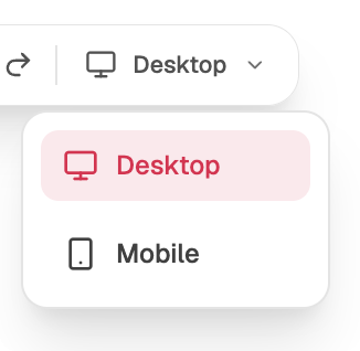 Desktop and Mobile responsiveness toggle in Mowgli